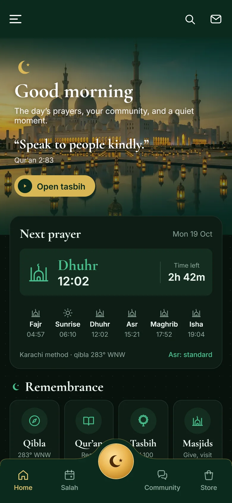Mahtab: Home: the day’s prayers and the next one coming.
